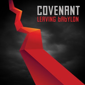 covenant leavingbabylon