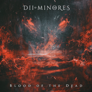 diiminores bloodofthedead