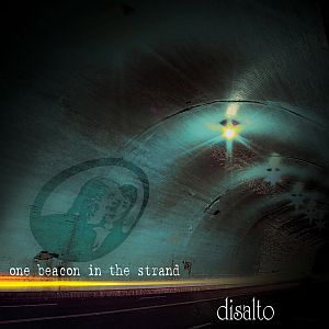 Disalto- “One beacon in the strand” (Self Released)