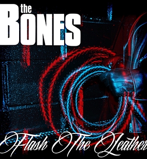 thebones flashtheleather