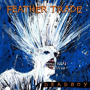 feathertrade deadboy
