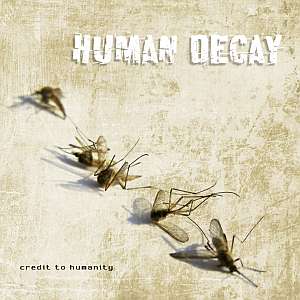 humandecay credittohumanity