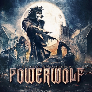 powerwolf blessedandpossessed