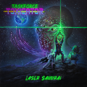 taskforce toxicator laser samurai