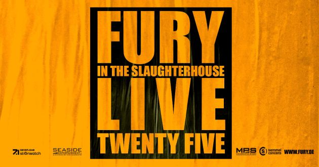 fury In the slaughterhouse live2025