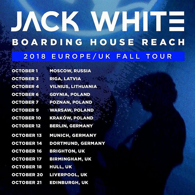 jackwhite europeantour2018