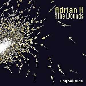 adrianhandthewounds dogsolitude