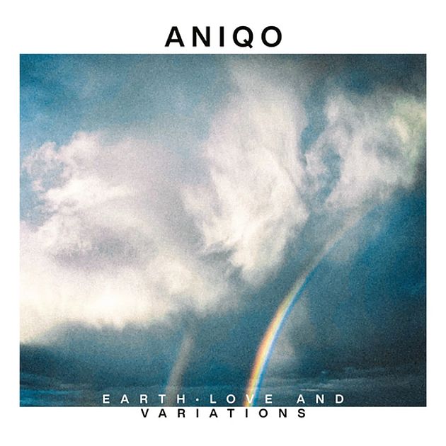 aniqo earthlovevariations