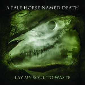 apalehorsenameddeath laymysoultoWaste