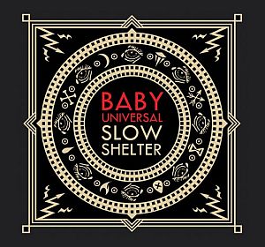 babyuniversal slowshelter