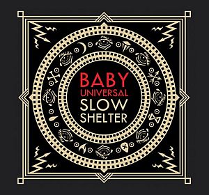 babyuniversal slowshelter