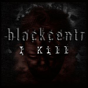 blackcentr_ikill