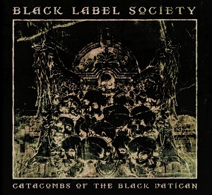 blacklabelsociety catacombsoftheblackvatican