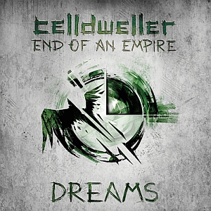 celldweller endofanempire dreams