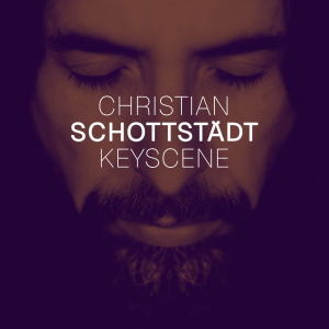 christian schottstädt keyscene
