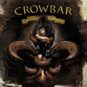 crowbar theserpentonlylies