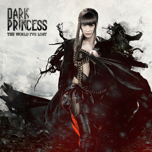 darkprincess theworldivelost