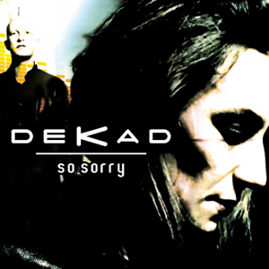 dekad_sosorry