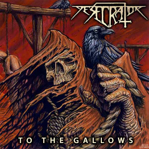 desecrator tothegallows