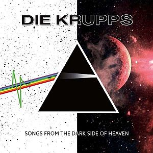 diekrupps songsfromthedarksideofheaven