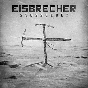 eisbrecher stossgebet