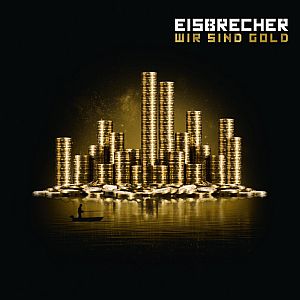 eisbrecher wirsindgold