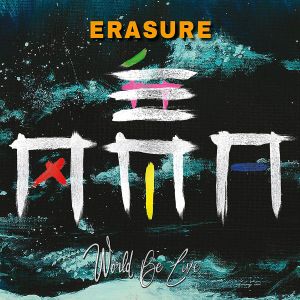 erasure worldbelive