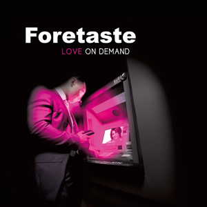 foretaste loveondemand