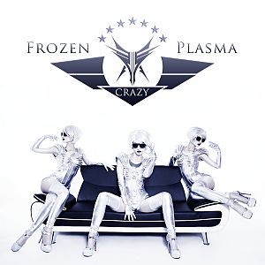 frozenplasma crazy