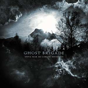 ghostbrigade untilfear