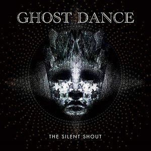 ghost dance thesilentshout