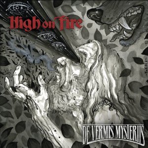 highonfire devermismysteriis