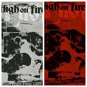 highonfire spittingfirelive vol12