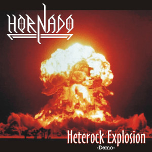 hornado hetereockexplosion