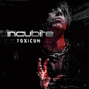 incubite_toxicum