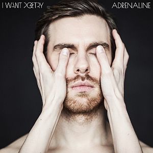 iwantpoetry adrenaline
