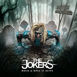 jokers rocknrollisalive