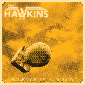 thehawkins silenceisabomb