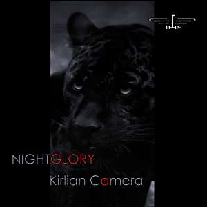 kirliancamera nightglory