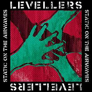 levellers staticontheairwaves