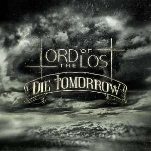 lordofthelost dietomorrow