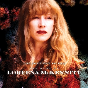 loreenamckennitt thejourneysofar