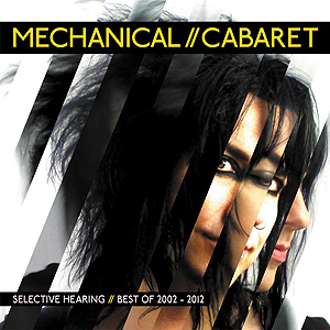 mechanicalcabaret selectivehearing