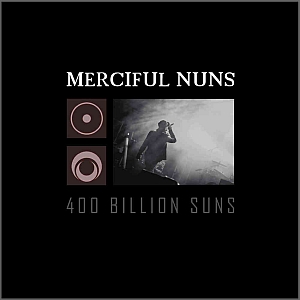 mercifulnuns 400billionsuns