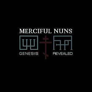 mercifulnuns genesisrevealed