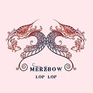 merzbow loplop