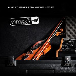 mesh liveatneuesgewandhausleipzig