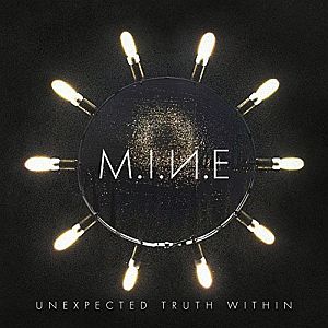 mine unexpectedtruthwithin