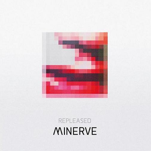 minerve repleased