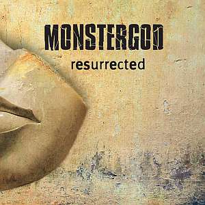monstergod resurrected
